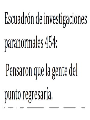 cover image of Escuadrón de investigaciones paranormales 454